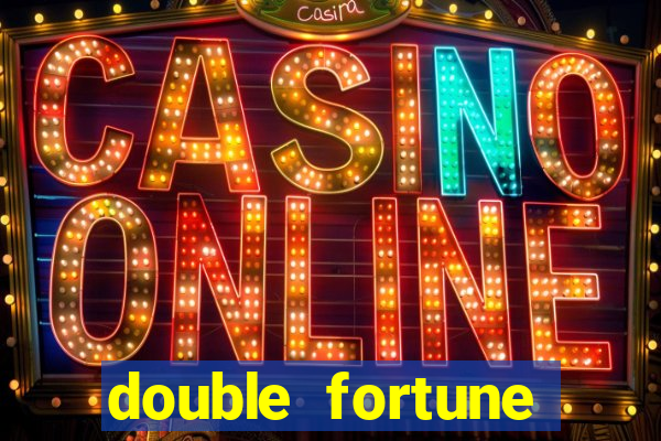 double fortune minutos pagantes